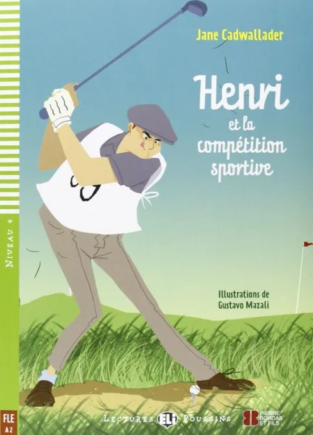 Henri Et la Competition Sportive