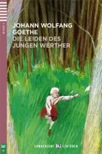 Die Leiden Des Jungen Werthers + Cd