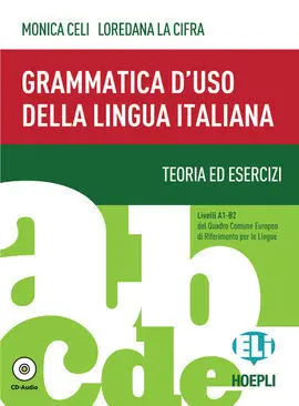 Grammatica D'uso Della Lingua Italiana
