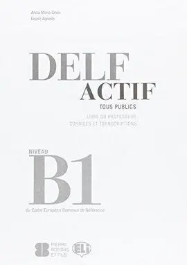 Delf Actif B1 Tous Publics Guide