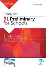 Ready For B1 Preliminary For Schools -- 2020 Format