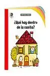 ¿Qué Hay dentro de la Casita?