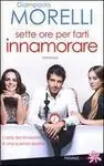 Sette Ore Per Farti Innamorare
