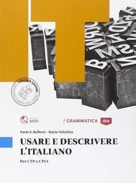 Usare e Descrivere L'italiano A2