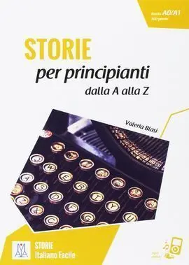 Storie Pirncipianti. Racconti a Z+Mp3