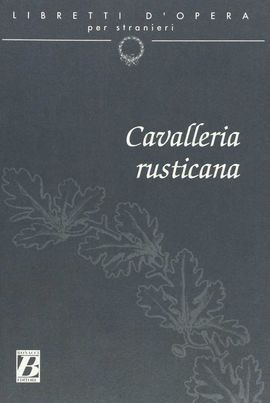 CAVALLERIA RUSTICANA
