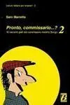 Pronto, Commissario... ? 2