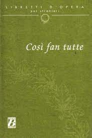 COSÌ FAN TUTTE