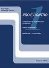 Pro e Contro. Libro del Profesor