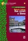 Due Estati a Siena