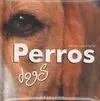 Perros Dogs