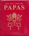 Dos Mil Años de Papas