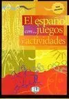 El Español con... Juegos y Actividades. Nivel Elemental