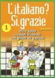 L Italiano? Sì, Grazie 1