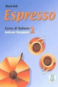 Espresso 2 Libro del Profesor
