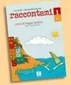 Raccontami 1 Libro del Alumno