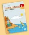 Raccontami 1 Quaderno Di Esercizi