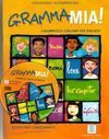 GRAMMA MIA! GUIDA PER L INSEGNANTE + CD