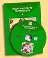 Nuovi Casi Per la Commissaria. Libro + Cd