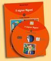 IL SIGNOR RIGONI. LIBRO + CD