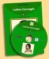 L ULTIMO CARAVAGGIO (LIBRO+CD)
