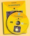 LA COMMISSARIA. LIBRO + CD