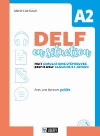 DELF EN SITUATION A2