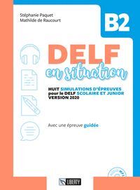 DELF EN SITUATION B2
