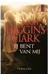 Jij Bent Van Mij