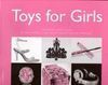 TOYS FOR GIRLS GB/F/D/