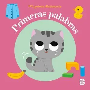 Mi Primer Diccionario - Primeras Palabras