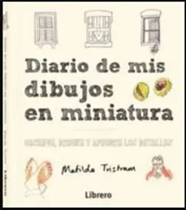 Diario de Mis Dibujos en Miniatura
