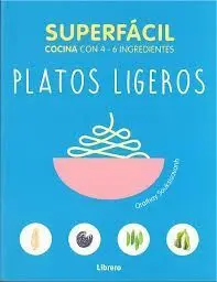 Superfácil Platos Ligeros
