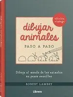 Dibujar Animales Paso a Paso Edicion Vintage