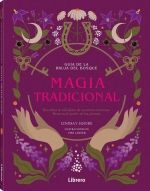 GUIA BRUJA DEL BOSQUE. MAGIA TRADICIONAL
