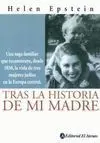 Tras la Historia de mi Madre