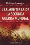 LAS MENTIRAS DE LA SEGUNDA GUERRA MUNDIAL
