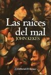 LAS RAÍCES DEL MAL