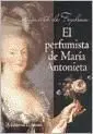 El Perfumista de Maria Antonieta
