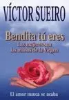 Bendita tú Eres