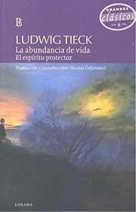 Abundancia de la Vida, la - el Espiritu Protector