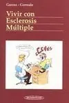 Vivir con Esclerosis Múltiple
