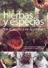 Hierbas y Especias en el Jardín y en la Cocina