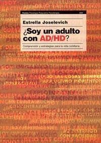 SOY UN ADULTO CON AD/DH?