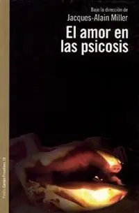 El Amor en las Psicosis