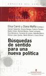 BÚSQUEDAS DE SENTIDO PARA UNA NUEVA POLÍTICA