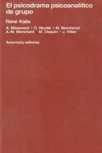 El Psicodrama Psicoanalítico de Grupo