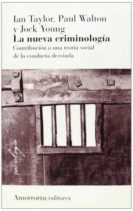 La Nueva Criminología