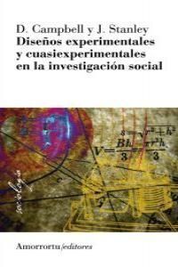 DISEÑOS EXPERIMENTALES Y CUASIEXPERIMENTALES EN LA INVESTIGACIÓN SOCIAL