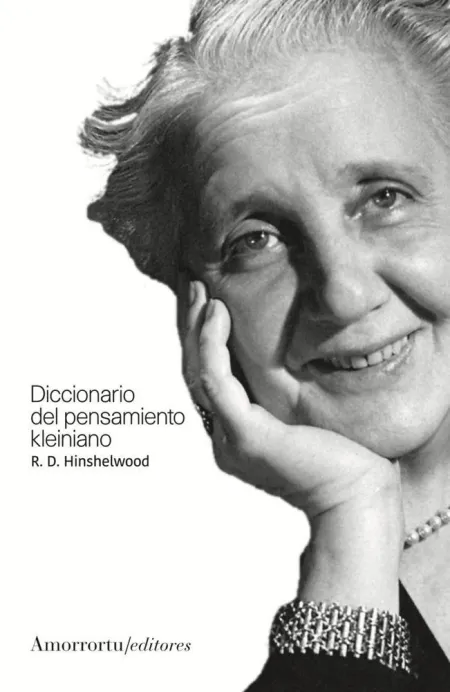 Diccionario del Pensamiento Kleiniano 3A Ed